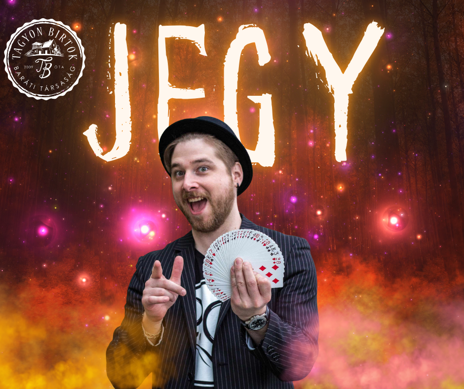 Rolando bűvész jön a Birtokra -  JEGY