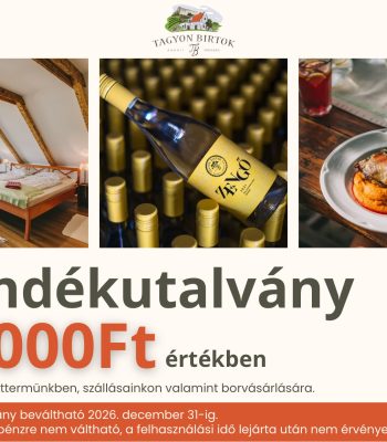 Ajándékutalvány - Tagyon Birtok